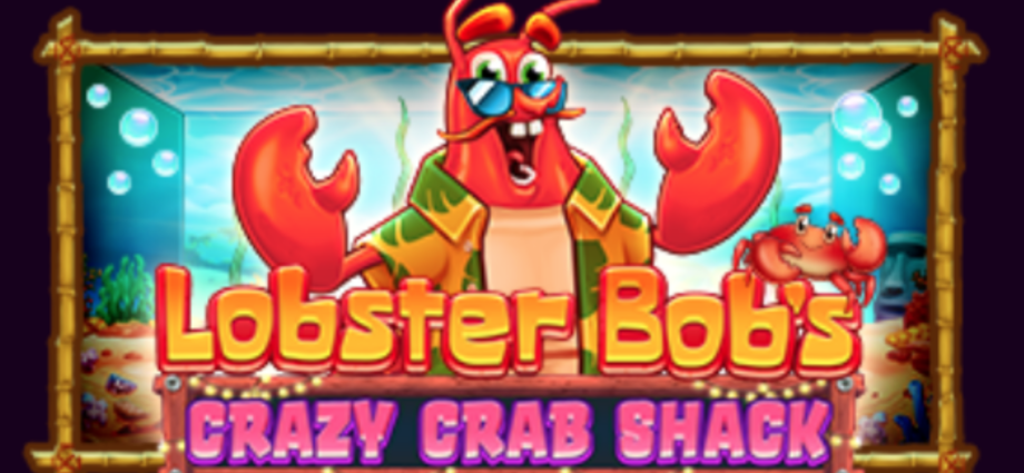 Lobster Bob’s Crazy Crab Shack™